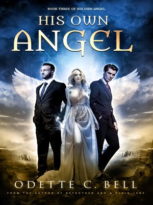 cover image of His Own Angel Book Three